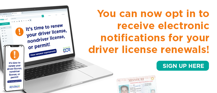 Opt-in to receive electronic notifications for driver license renewals