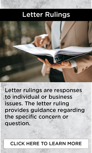 Letter Rulings Click to Learn More