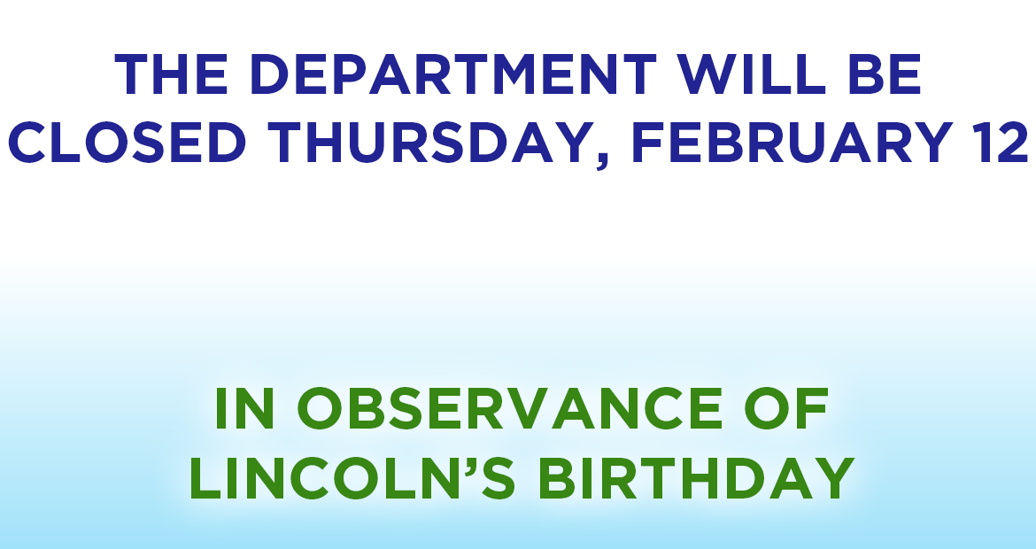 State office closed for Lincoln birthday