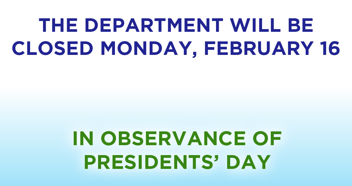 State office closed for Presidents Day