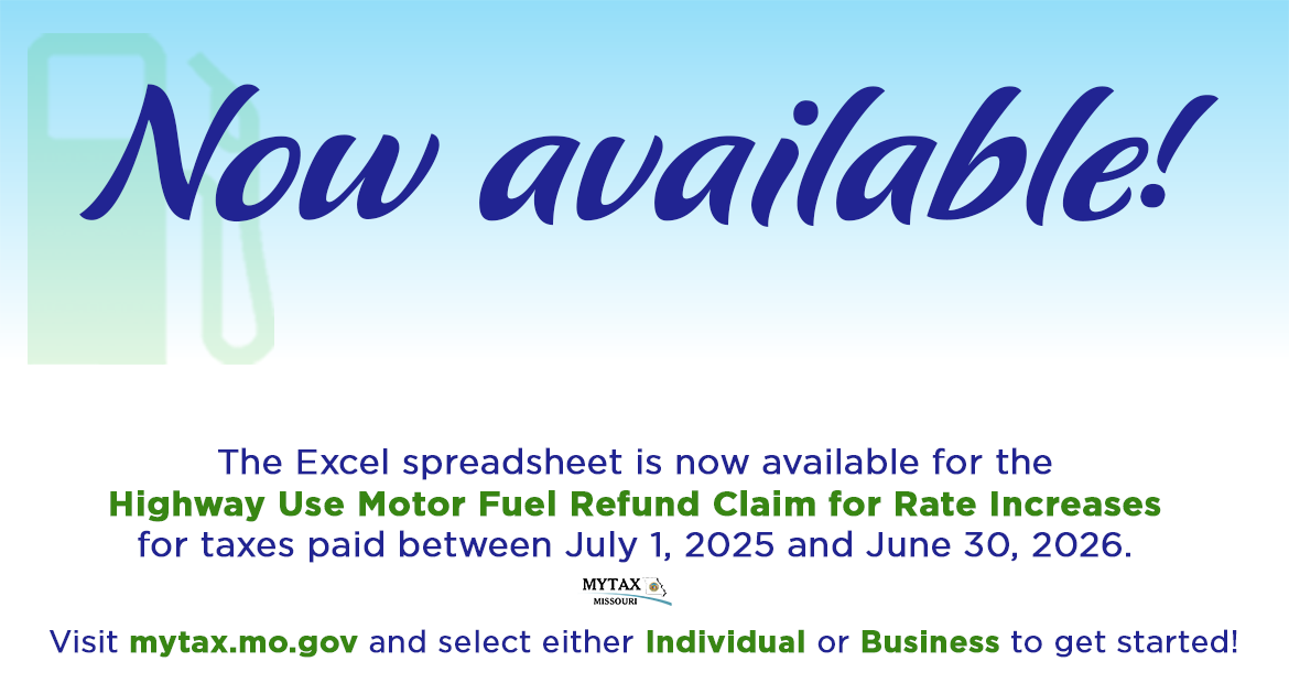 The Excel Spreadsheet is now available for the Highway Use Motor Fuel Refund Claim for Rate Increases