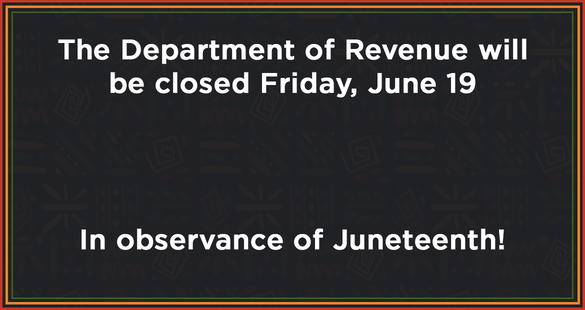 The Department will closed Friday, June 19th in Observance of Juneteenth!