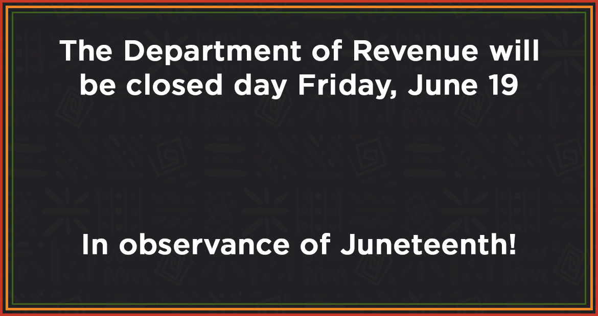 The Department will closed Friday, June 19th in Observance of Juneteenth!