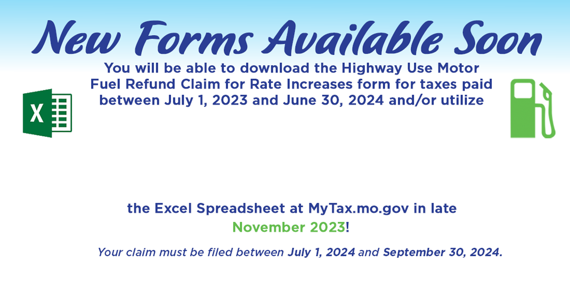 New Highway Use Motor Fuel Refund Claim for Rate Increases Form Available Soon