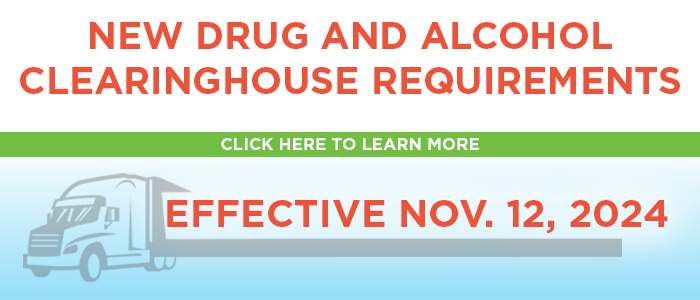 New Drug and Alcohol Clearinghouse Requirements Information