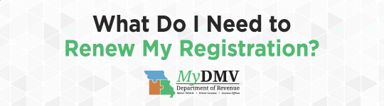 What do I need to renew my registration? Click here